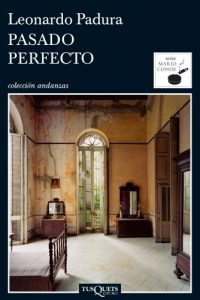 Baixar Pasado perfecto (Volumen independiente) pdf, epub, ebook