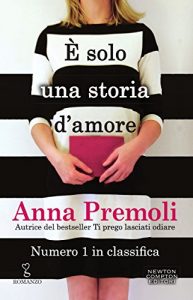 Baixar È solo una storia d’amore (eNewton Narrativa) pdf, epub, ebook