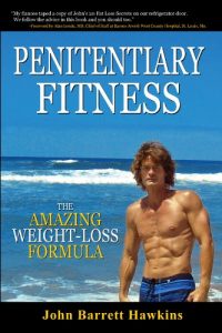 Baixar Penitentiary Fitness: The Amazing Weight Loss Formula or A Bodyweight Exercises & Workouts Training Program (English Edition) pdf, epub, ebook