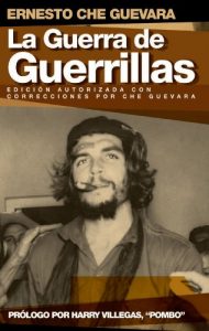 Baixar La Guerra de Guerrillas (Che Guevara Publishing Project) pdf, epub, ebook