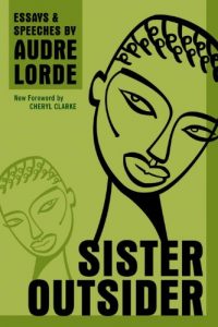 Baixar Sister Outsider: Essays and Speeches (Crossing Press Feminist Series) pdf, epub, ebook