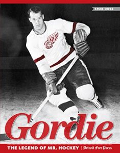 Baixar Gordie: The Legend of Mr. Hockey pdf, epub, ebook