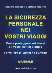 Baixar La sicurezza personale nei vostri viaggi (Miscellanea) pdf, epub, ebook