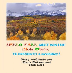 Baixar Hello fall, meet winter! / ¡Hola Otoño, te presento a Invierno! (English Edition) pdf, epub, ebook