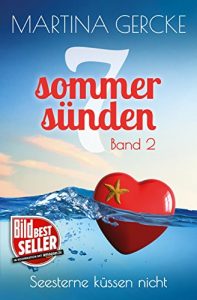 Baixar Seesterne küssen nicht: Liebesroman (Sieben Sommersünden 2) (German Edition) pdf, epub, ebook