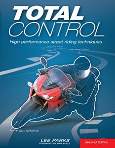 Baixar Total Control: High Performance Street Riding Techniques, 2nd Edition pdf, epub, ebook