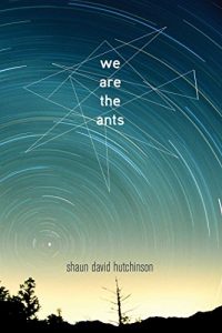 Baixar We Are the Ants (English Edition) pdf, epub, ebook