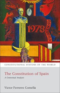 Baixar The Constitution of Spain: A Contextual Analysis (Constitutional Systems of the World) pdf, epub, ebook