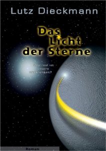 Baixar Das Licht der Sterne / Wie real ist unsere Wirklichkeit? (German Edition) pdf, epub, ebook