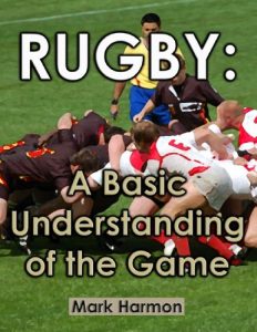 Baixar Rugby: A Basic Understanding of the Game (English Edition) pdf, epub, ebook