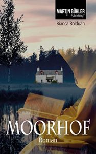 Baixar Moorhof: Roman (German Edition) pdf, epub, ebook