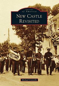 Baixar New Castle Revisited (Images of America) (English Edition) pdf, epub, ebook