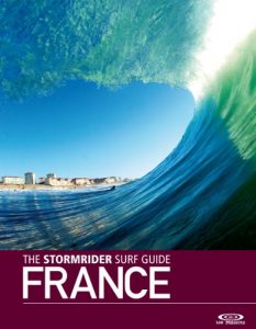 Baixar The Stormrider Surf Guide –  France (Stormrider Surf Guides Book 1) (English Edition) pdf, epub, ebook