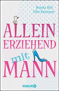 Baixar Alleinerziehend mit Mann pdf, epub, ebook