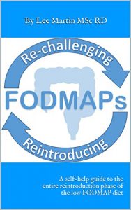 Baixar Re-challenging and Reintroducing FODMAPS: A self-help guide to the entire reintroduction phase of the low FODMAP diet (English Edition) pdf, epub, ebook