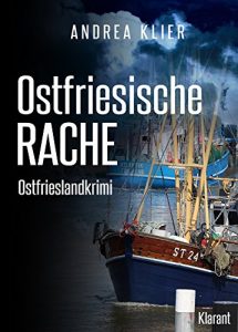 Baixar Ostfriesische Rache. Ostfrieslandkrimi (Hauke Holjansen ermittelt 3) (German Edition) pdf, epub, ebook