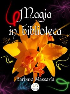 Baixar Magia in biblioteca pdf, epub, ebook