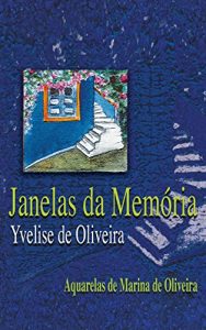 Baixar Janelas da Memória (Portuguese Edition) pdf, epub, ebook