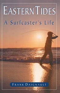 Baixar Eastern Tides: A Surfcaster’s Life pdf, epub, ebook
