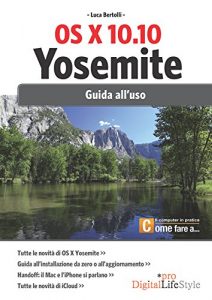 Baixar OS X 10.10 Yosemite: Guida all’uso pdf, epub, ebook