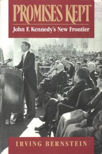 Baixar Promises Kept: John F. Kennedy’s New Frontier: John F.Kennedy’s New Frontier pdf, epub, ebook
