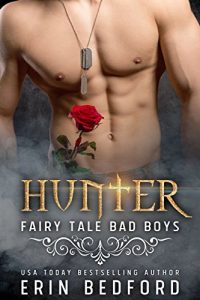 Baixar Hunter (Fairy Tale Bad Boys Book 1) (English Edition) pdf, epub, ebook