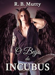 Baixar O Beijo do Incubus (Portuguese Edition) pdf, epub, ebook