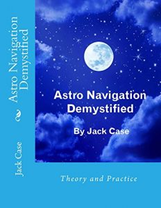 Baixar Astro Navigation Demystified – Full E-book Edition (English Edition) pdf, epub, ebook
