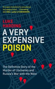 Baixar A Very Expensive Poison: The Definitive Story of the Murder of Litvinenko and Russia’s War with the West (English Edition) pdf, epub, ebook