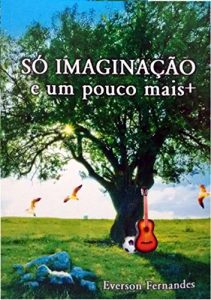 Baixar Só Imaginação (Portuguese Edition) pdf, epub, ebook