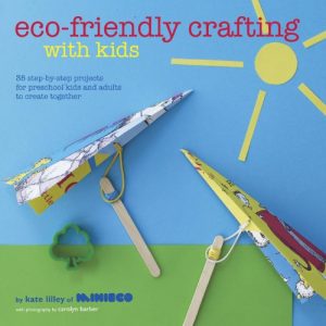 Baixar Eco-Friendly Crafting With Kids: 35 step-by-step projects for preschool kids and adults to create together pdf, epub, ebook