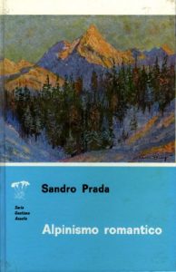 Baixar ALPINISMO ROMANTICO (VOCI DAI MONTI) pdf, epub, ebook