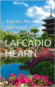 Baixar Japan: An Attempt at Interpretation Illustrated (English Edition) pdf, epub, ebook