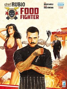 Baixar Chef Rubio:Food Fighter pdf, epub, ebook