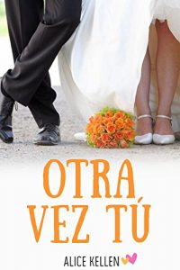 Baixar Otra vez tú (Spanish Edition) pdf, epub, ebook