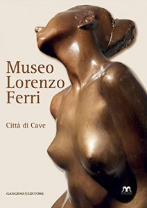 Baixar Museo Lorenzo Ferri: Città di Cave pdf, epub, ebook