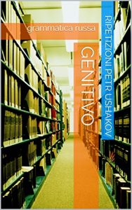 Baixar Genitivo: grammatica russa pdf, epub, ebook