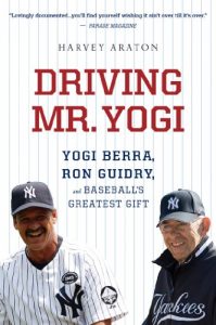 Baixar Driving Mr. Yogi: Yogi Berra, Ron Guidry, and Baseball’s Greatest Gift pdf, epub, ebook