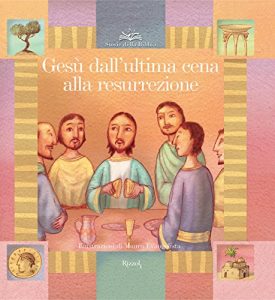 Baixar Gesù dall’ultima cena alla resurrezione pdf, epub, ebook