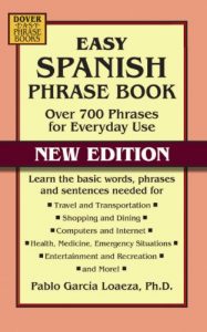 Baixar Easy Spanish Phrase Book NEW EDITION: Over 700 Phrases for Everyday Use (Dover Language Guides Spanish) pdf, epub, ebook