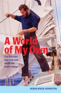 Baixar A World of My Own: The First Ever Non-stop Solo Round the World Voyage pdf, epub, ebook