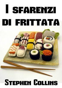 Baixar I sfarenzi di frittata (Corsican Edition) pdf, epub, ebook