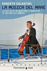 Baixar La musica del mare pdf, epub, ebook