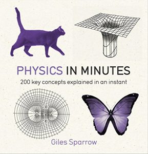 Baixar Physics in Minutes: 200 Key Concepts Explained in an Instant (English Edition) pdf, epub, ebook