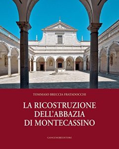 Baixar La ricostruzione dell’abbazia di Montecassino pdf, epub, ebook