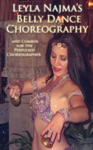 Baixar Leyla Najma’s Belly Dance Choreography – Text and Combos to Help the Perplexed Choreographer (English Edition) pdf, epub, ebook