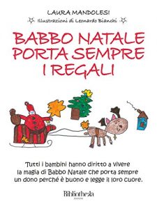 Baixar Babbo Natale porta sempre i regali (Kids) pdf, epub, ebook