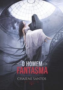 Baixar O Homem Fantasma (Portuguese Edition) pdf, epub, ebook