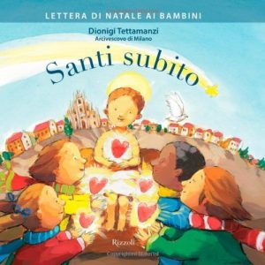 Baixar Santi subito. Lettera di Natale ai bambini pdf, epub, ebook