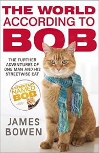 Baixar The World According to Bob: The further adventures of one man and his street-wise cat (English Edition) pdf, epub, ebook